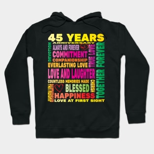 45 Years Anniversary of Love Happy Marriage Couple Lovers Hoodie